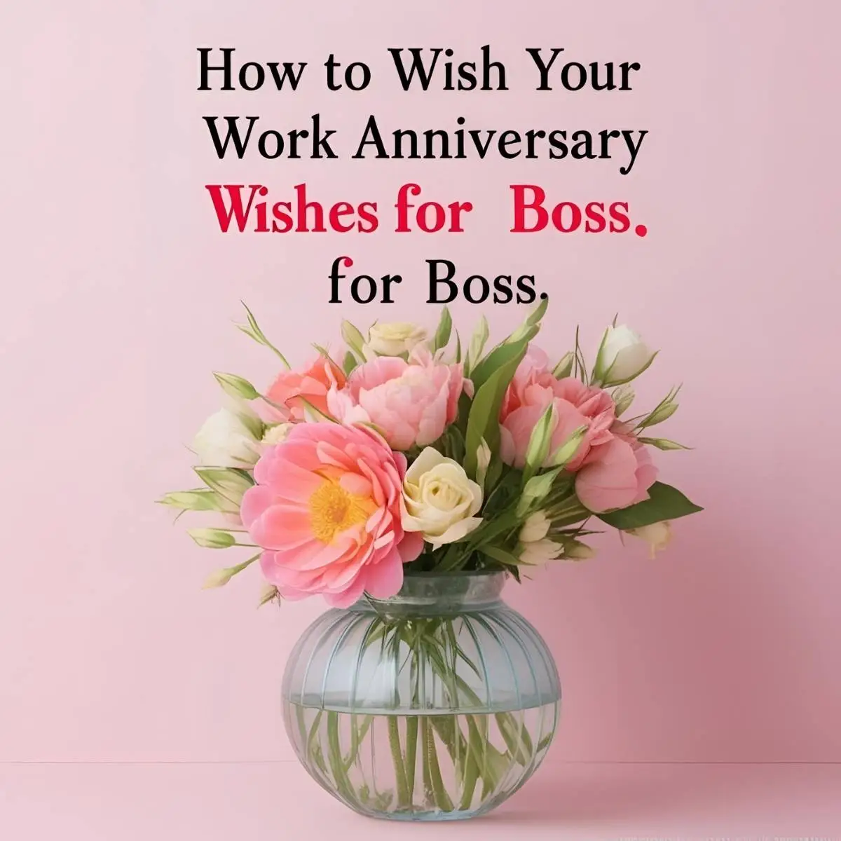 You are currently viewing How to Wish Your Boss for Work Anniversary: The Perfect Messages for Every Style