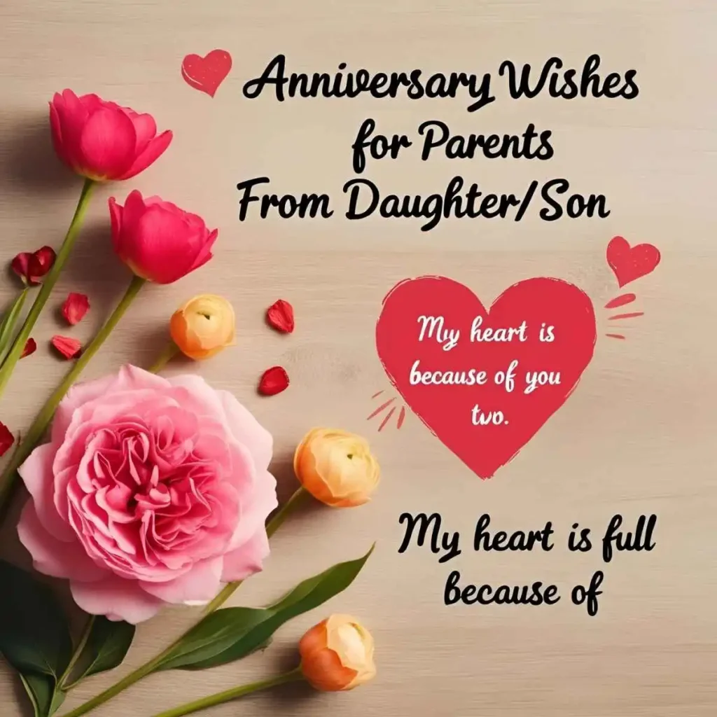 Anniversary Wishes for Parents from Daughter/Son