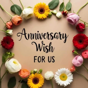 Read more about the article Anniversary Wish for Us: Heartfelt Messages to Celebrate Your Love