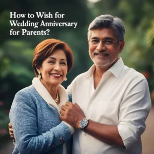 Read more about the article Heartfelt & Unique Wedding Anniversary Wishes for Parents (150+ Ideas!) 💝🎉