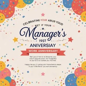 Read more about the article How to Wish Manager for Work Anniversary: Messages to Celebrate Their Leadership 🎉