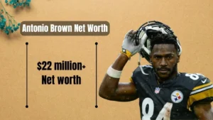 Read more about the article Antonio Brown Net Worth: 2025 Breakdown of the NFL Star’s Wealth and Life