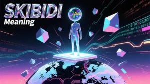 Read more about the article Skibidi Meaning: Song, Slang, TikTok & Meme Origin Explained (2025 Guide)
